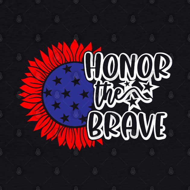 Memorial Day Honor The Brave by alcoshirts